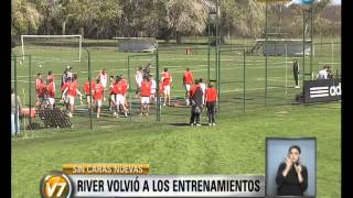 Visión 7: River volvió a los entrenamientos