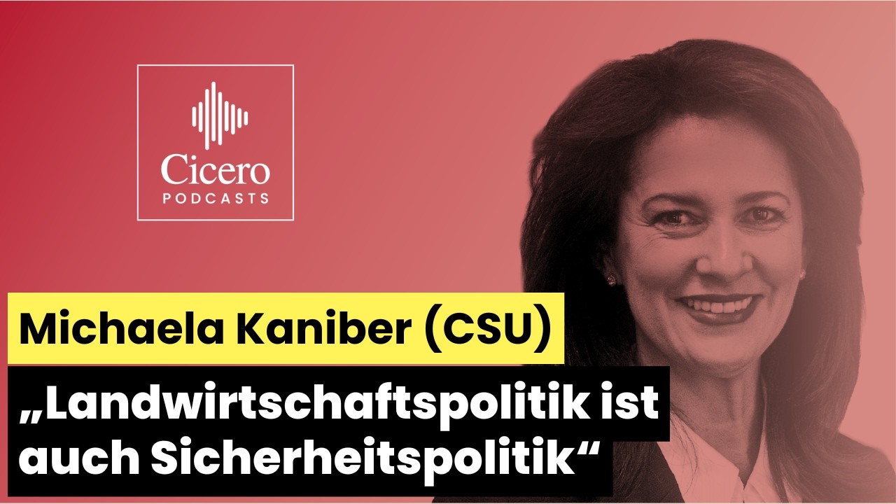 „Landwirtschaftspolitik ist auch Sicherheitspolitik" - Michaela Kaniber (CSU)