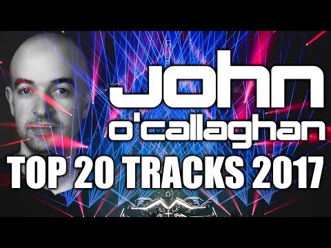 John O'Callaghan's Top 20 Tracks of 2017