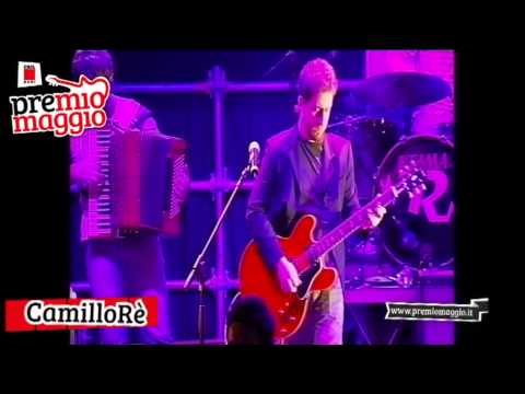 Premio Maggio 2013 - Camillorè live