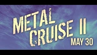 Metal Cruise II