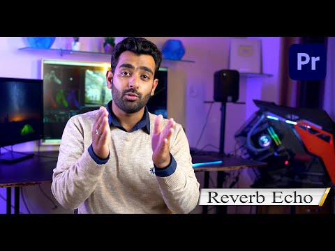 Ending Song With Reverb Echo Effect | Full Tutorial in Premiere Pro CC
