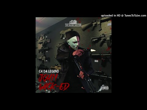 C4 DA LEGEND - JOHN WICK-ED (Official Audio)