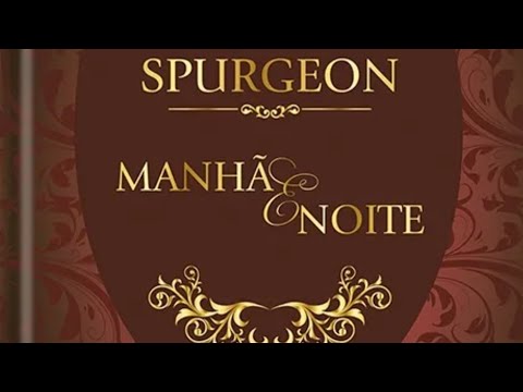 Devocional dia a dia com Spurgeon manhã 07/02.