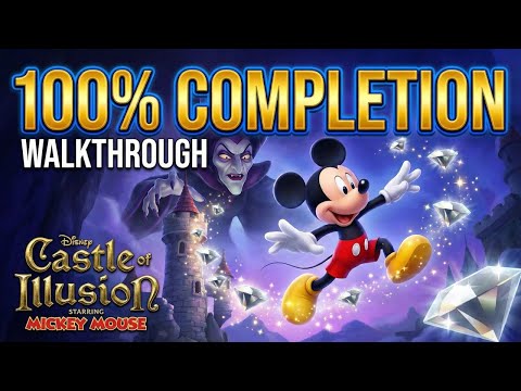 Castle of Illusion Starring Mickey Mouse (2013) - Full 100% Walkthrough | All Gems & Collectibles
