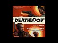 Welcome To Blackreef Main Theme To Deathloop