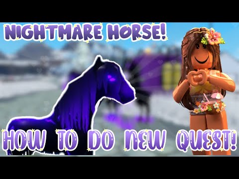 🔮 HOW TO DO THE NEW NIGHTMARE QUEST!!🪄 Roblox Horse Valley
