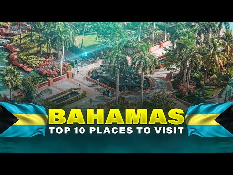 Top 10 places to visit in the Bahamas | Bahamas Travel Guide Tips