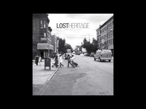 Lost Heritage - East Village
