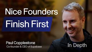 The egoless culture that built Supabase | Paul Copplestone (Co-founder, CEO)