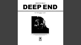 Deep End