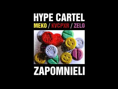 Hype Cartel - "Zapomnieli" Meko ft. Kvcpxr, Zelo, prod. FunkyBeatz [Official Audio]