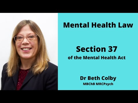 Section 37 of the Mental Health Act - Hospital Order