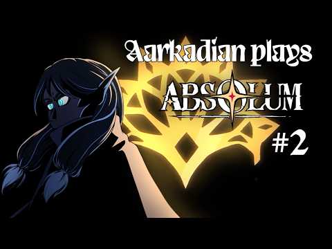 Land Cleansing - Aarkadian Plays Absolum - Part 2 [K.G.Z.]