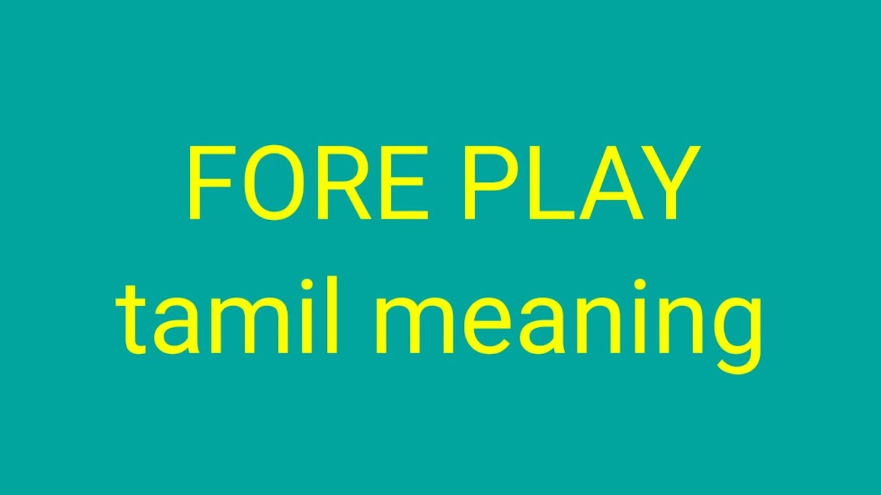 Watch video FORE PLAY tamil meaning/sasikumar Now FORE PLAY tamil meaning/sasikumar