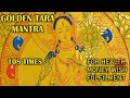 Golden (Yellow) Tara mantra -108 times for Luck, Prosperity, Wish-Fulfilment & Well-Being | Pronali