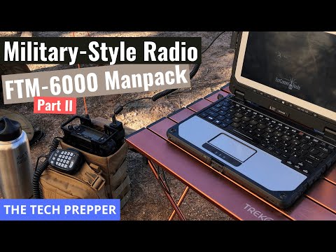 Military-Style Radio - FTM-6000 Manpack - Part II