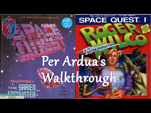Space Quest 1 - The Sarien Encounter (VGA) - Walkthrough / Let's Play