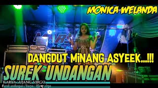 Download lagu MONICA WELANDA - SUREK UNDANGAN-DANGDUT MINANG ASYIK... mp3