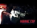 Maniac Cop 2 A Fan Film By Chris R Notarile Blinky500