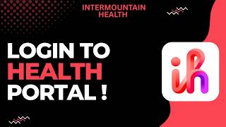 How to Login Intermountain Health Patient Portal !