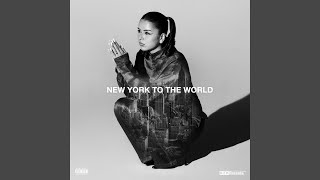New York To The World (feat. Jadakiss)