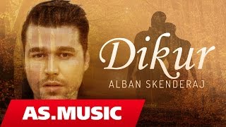 Alban Skënderaj - Dikur