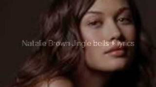 Natalie Brown Jingle bells + lyrics