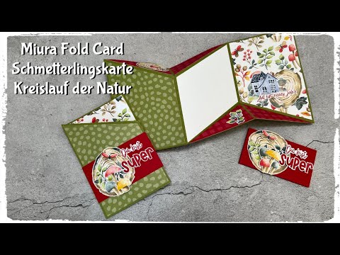 Miura-Fold-Karte - Schmetterlingskarte - Kreislauf der Natur mit Produkten von Stampin´Up!