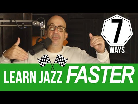 7 Ways to Learn Jazz Faster - Peter Martin | You'll Hear It