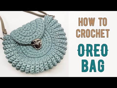 How to crochet OREO bag with T-shirt yarn || TUTORIAL || 크로 셰 뜨개질 가방 || كيفية عمل حقيبة من الكروشيه