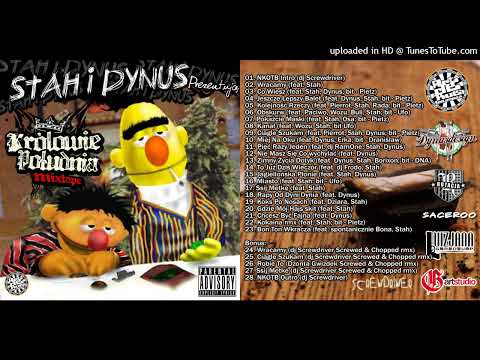 Stah & Dynus prezentują - Królowie Południa mixtape - 09 - Ciągle Szukam feat. Pierrot, Stah, Dynus