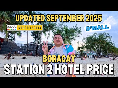 BORACAY STATION 2 HOTELS & RESORTS + D'MALL - UPDATED PRICE VIA AGODA AS OF SEPTEMBER 2025