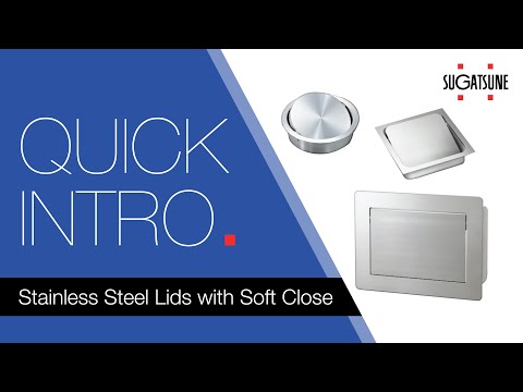 Quick Intro: Stainless Steel Lids with Soft Close