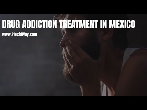 Drug Addiction Treatment in Mexico