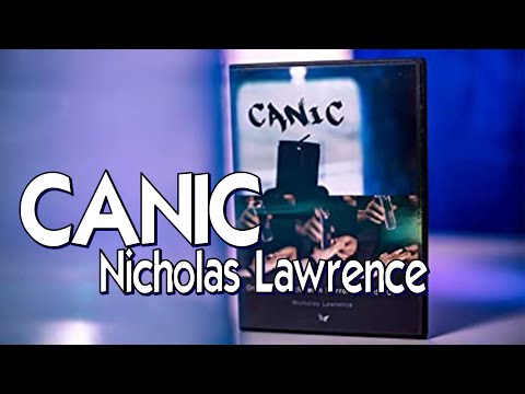 Magic Review - CANIC by Nicholas Lawrence