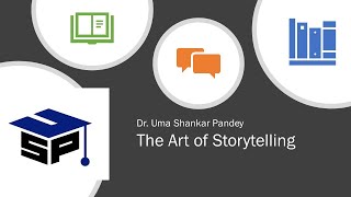 The Art of Storytelling