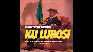 Download lagu Ku Lubosi - - O’nelly ft Dr Panadol mp3