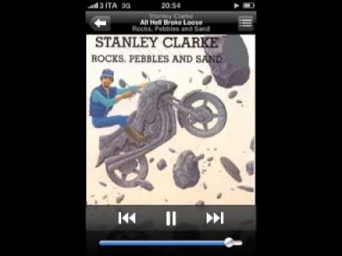 Stanley Clarke  - Hell broke loose