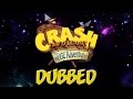 Dubbed Crash Bandicoot XS The Huge Adventure Cutscenes