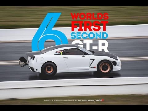 6 SECOND GTR - World Record AMS Alpha G 2500+HP