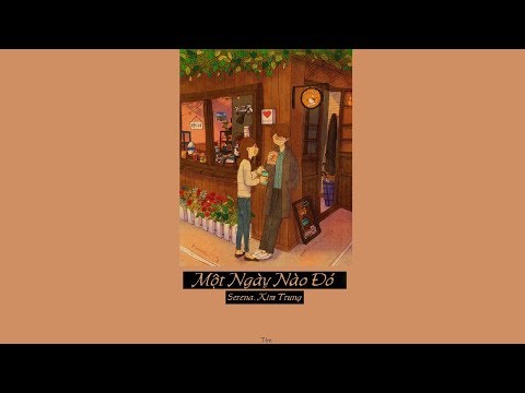 Một ngày nào đó - Serene
