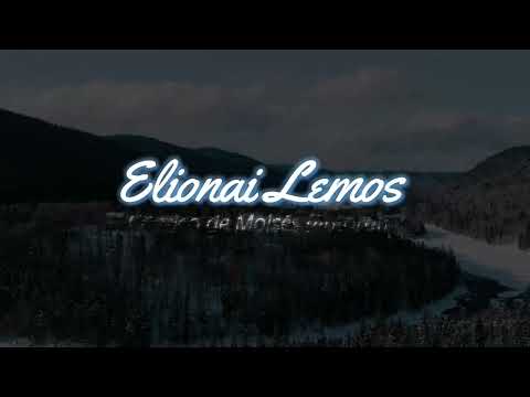 Cântico De Moisés - Quézia e Elionai