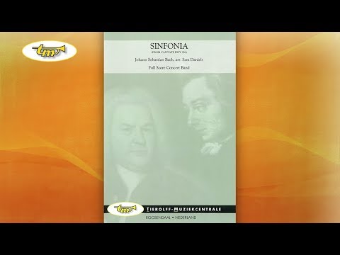 Sinfonia From Cantate Bwv 156 - Concert Band - Bach - Daniels - Tierolff