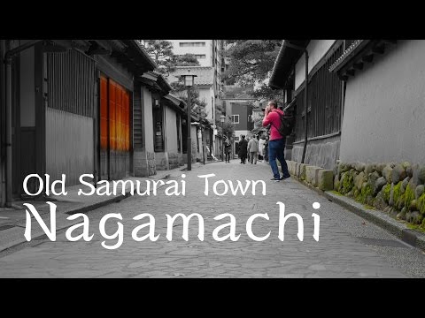Nagamachi Samurai District