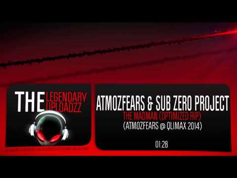 Atmozfears & Sub Zero Project - Madman (Optimized Rip) [MQ/HQ + HD]