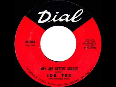 1968 HITS ARCHIVE: Men Are Getting’ Scarce - Joe Tex (mono 45)