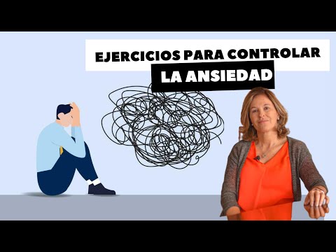 EJERCICIOS PARA CONTROLAR LA ANSIEDAD