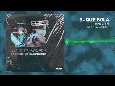 Mafia The Creator x Sander Wazz - Que Bola
