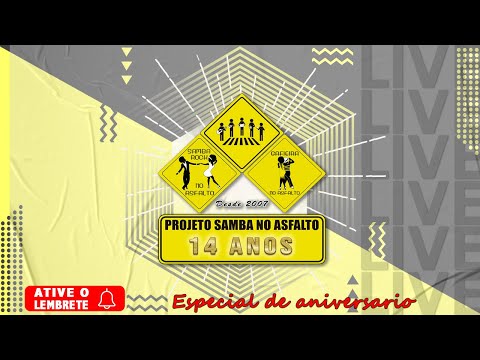 Especial 14 Anos - Samba no Asfalto